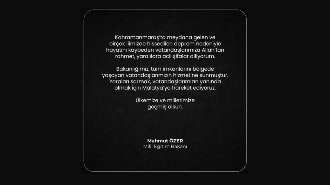 Bakanımız Sn. Prof. Dr. Mahmut ÖZER'in Mesajı